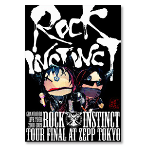 GRANRODEOLIVE TOUR 2008-2009 ”ROCK INSTINCT” LIVE DVD