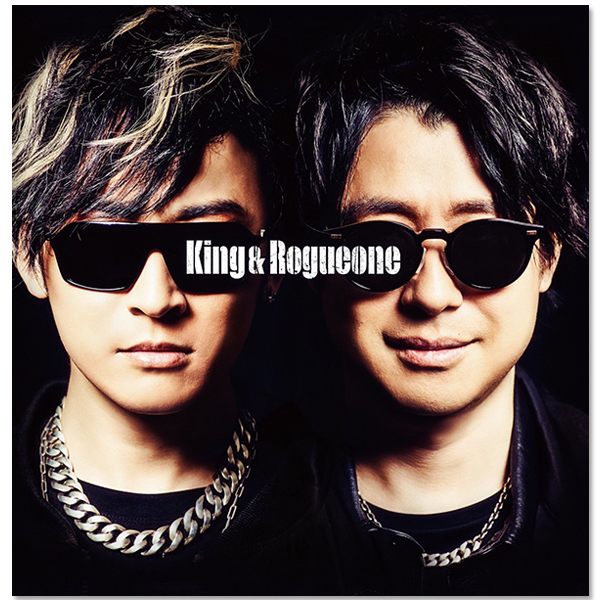 King&Rogueone 1stシングル「King&Rogueone」【通常盤】