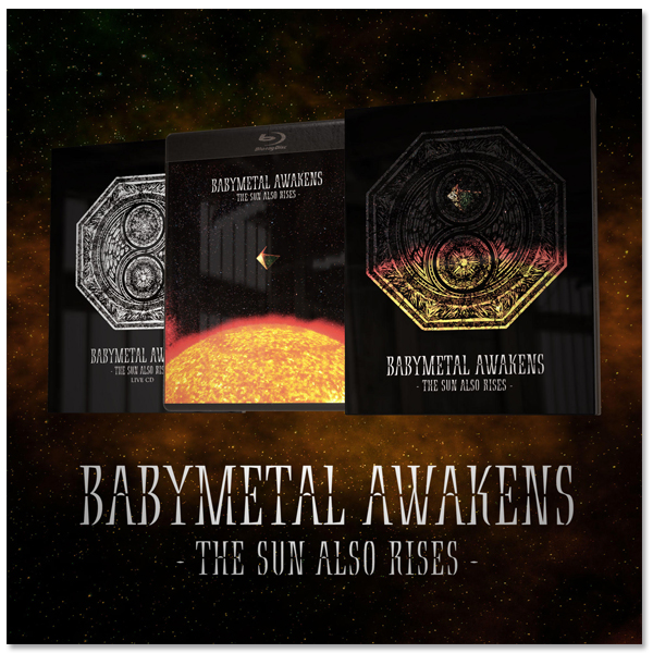 BABYMETAL AWAKENS - THE SUN ALSO RISES - 』(THE ONE会員限定商品