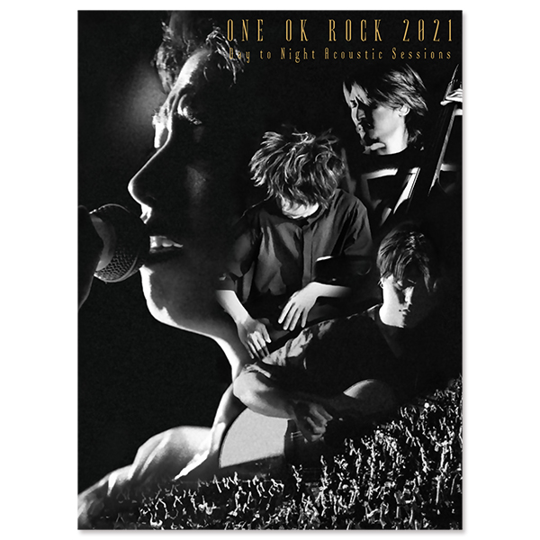 ONE OK ROCK 2021 Day to Night Acoustic Sessions
