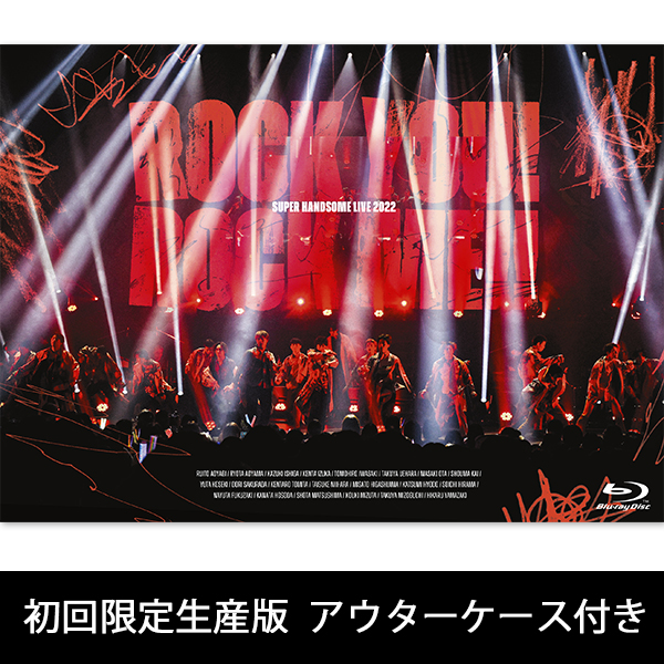 Amuse Presents SUPER HANDSOME LIVE 2022 “ROCK YOU! ROCK ME