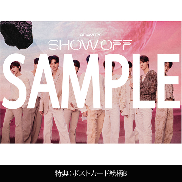Single「SHOW OFF」生産限定ファンクラブ盤 | CRAVITY | A!SMART