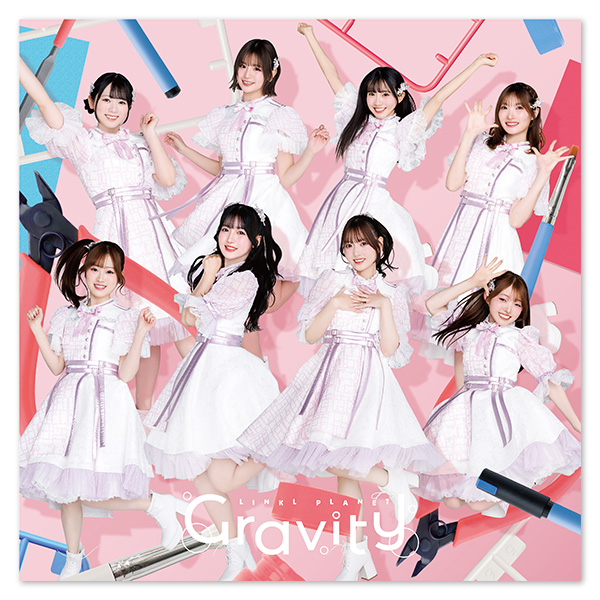 LINKL PLANET 6th Single「Gravity」【通常盤】 | LINKL PLANET | A-on
